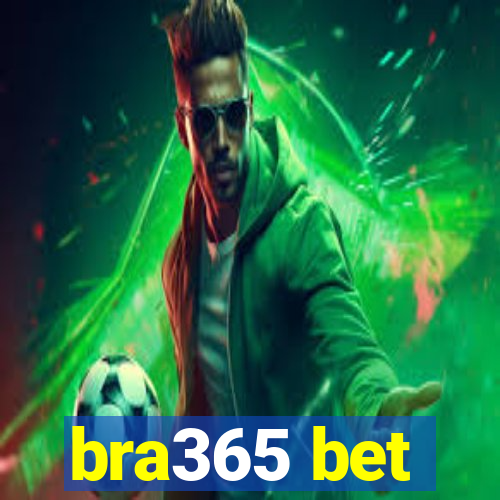 bra365 bet